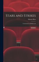 Stars and Strikes; Unionization of Hollywood
