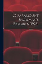 25 Paramount Showman's Pictures (1925)