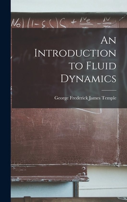 An Introduction to Fluid Dynamics 9781013910074 Boeken