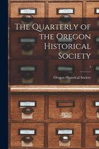 The Quarterly of the Oregon Historical Society; 5