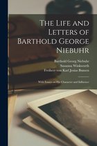 The Life and Letters of Barthold George Niebuhr