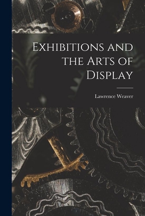 Exhibitions and the Arts of Display - cover