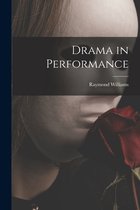 Drama in Performance