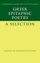 Cambridge Greek and Latin Classics- Greek Epitaphic Poetry