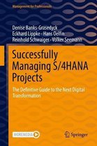 Management for Professionals- Successfully Managing S/4HANA Projects