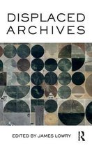 Displaced Archives