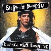 Stephen Pearcy - Before And Laughter (CD)