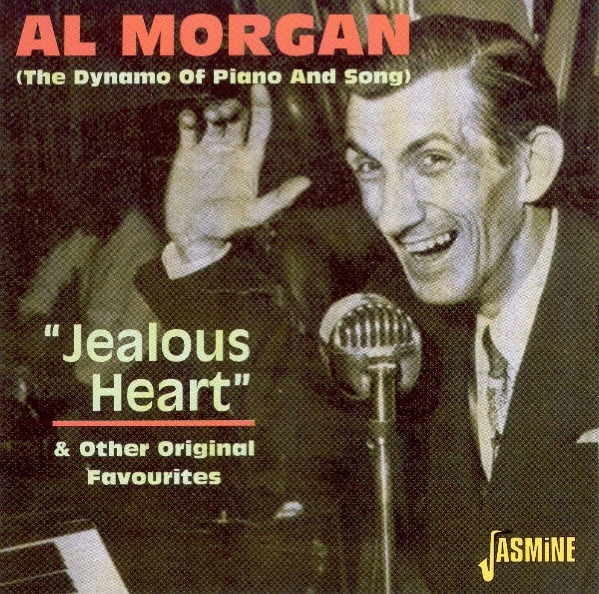 Al Morgan - "Jealous Heart" & Other Original Favourites (CD)