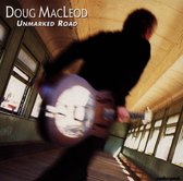 Doug MacLeod - Unmarked Road (CD)