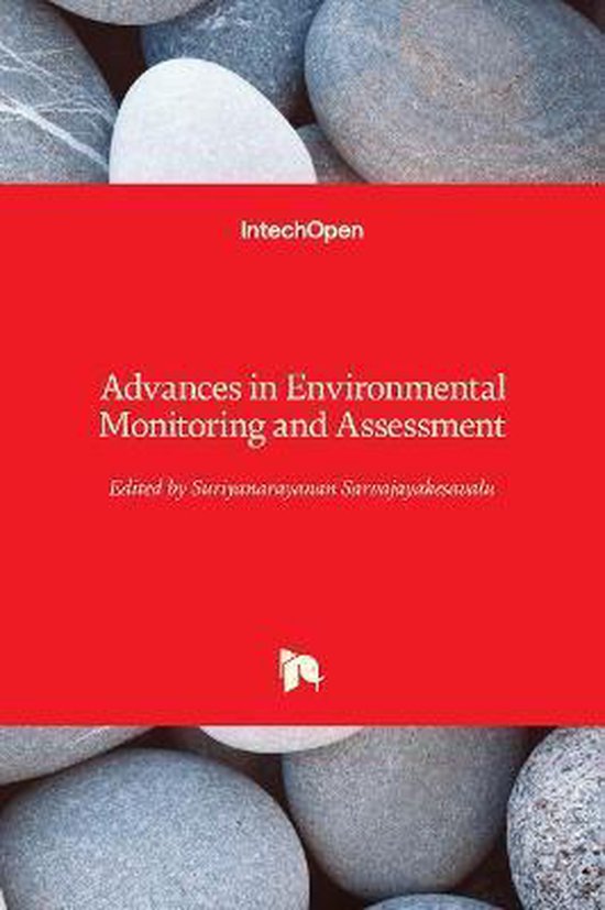 Advances in Environmental Monitoring and Assessment 9781838810092