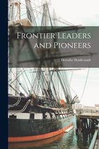 Frontier Leaders and Pioneers