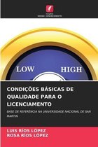 Condicoes Basicas de Qualidade Para O Licenciamento