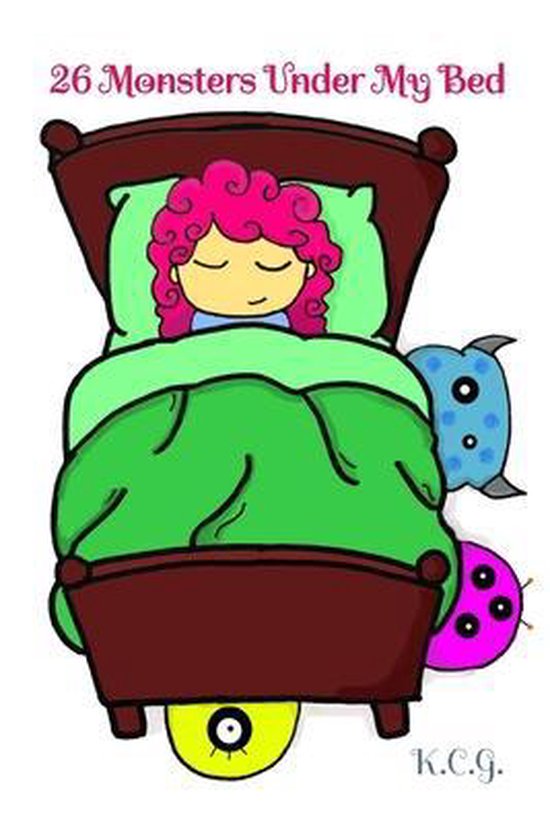 26 Monsters Under My Bed, K C G 9798487033789 Boeken bol
