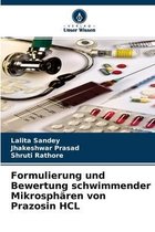 Formulierung und Bewertung schwimmender Mikrospharen von Prazosin HCL