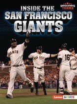 Super Sports Teams (Lerner (Tm) Sports)- Inside the San Francisco Giants