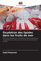 Oxydation des lipides dans les fruits de mer