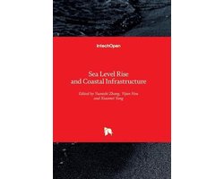 Sea Level Rise and Coastal Infrastructure