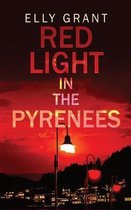 Death in the Pyrenees- Red Light in the Pyrenees