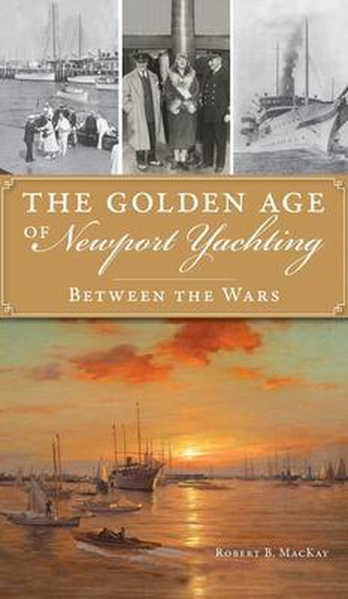 Golden Age of Newport Yachting - cover