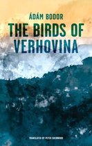Boek cover Birds of Verhovina van Adam Bodor