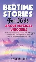 Bedtime Stories for Kids About Magical Unicorns