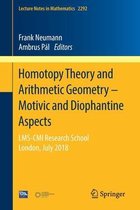 Lecture Notes in Mathematics- Homotopy Theory and Arithmetic Geometry – Motivic and Diophantine Aspects