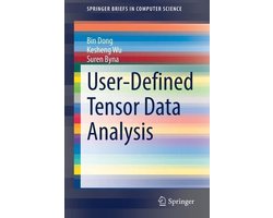 User Defined Tensor Data Analysis