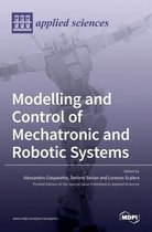 Modelling and Control of Mechatronic and Robotic Systems