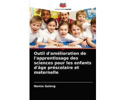 Outil d'amélioration de l'apprentissage des sciences pour les enfants d'âge préscolaire et maternelle