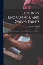 Etchings, Engravings, and Color Prints