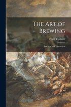 The Art of Brewing