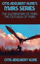 Otis Adelbert Kline's Mars- Otis Adelbert Kline's Mars Series