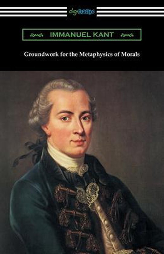 Boekcover van 'Groundwork for the Metaphysics of Morals' met een schilderij van Immanuel Kant.