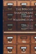 The Folger Shakespeare Library, Washington