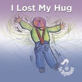 I Lost My Hug