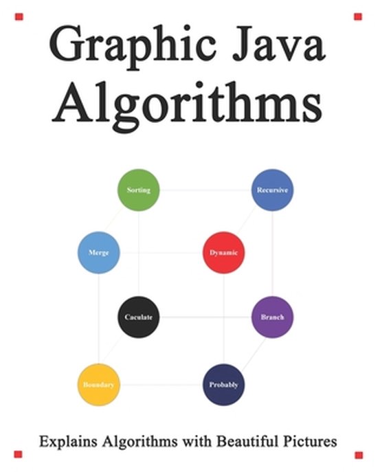 Graphic Java Algorithms | 9798620935260 | Yang Hu | Boeken | bol.com