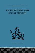 Value Systems and Social Process