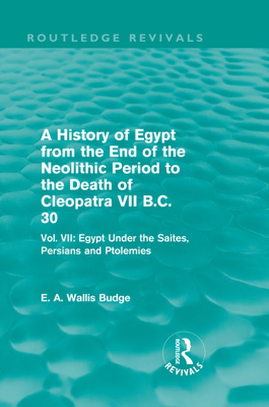 A   History of Egypt from the End of the Neolithic Period to ... - cover