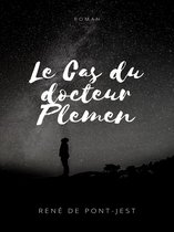 Le Cas du docteur Plemen