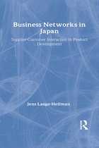 Routledge Advances in Asia-Pacific Business - Business Networks in Japan