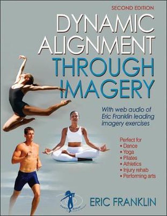 Dynamic Alignment Through Imagery 2nd