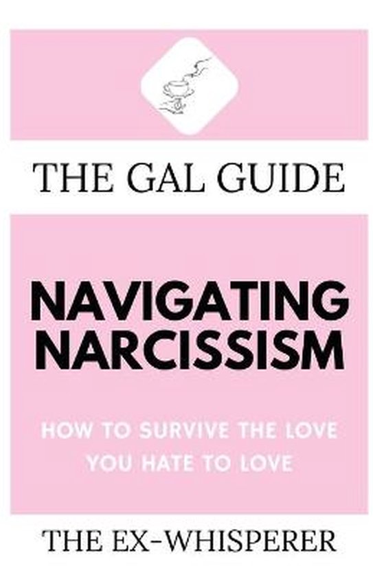 The Gal Guides-The Gal Guide to Navigating Narcissism - cover