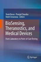 BioSensing Theranostics and Medical Devices