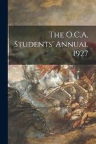 The O.C.A. Students' Annual 1927