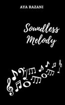 Soundless Melody