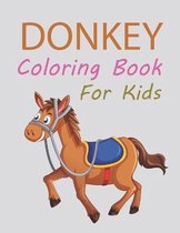 Donkey Coloring Book For Kids