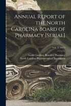Annual Report of the North Carolina Board of Pharmacy [serial]; Vol. 72 (1953)