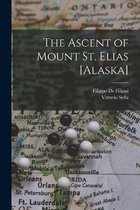 The Ascent of Mount St. Elias [Alaska]