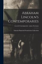 Abraham Lincoln's Contemporaries; Lincoln's Contemporaries - James Buchanan