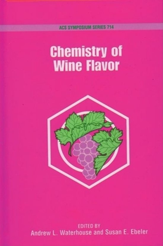 Chemistry of Wine Flavor 9780841235922 Andrew L. Waterhouse